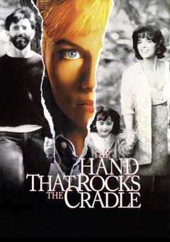 The Hand that Rocks the Cradle - Movie