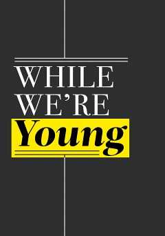 While Were Young - netflix