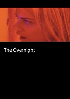 The Overnight - netflix