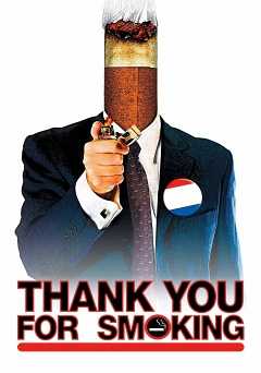 Thank You for Smoking - Movie