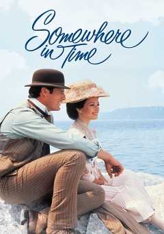 Somewhere in Time - Movie
