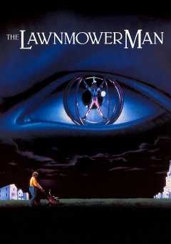 The Lawnmower Man - showtime