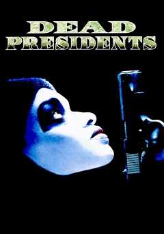 Dead Presidents - Movie