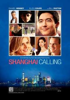 Shanghai Calling - Movie