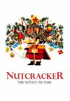 Nutcracker: The Motion Picture - Movie
