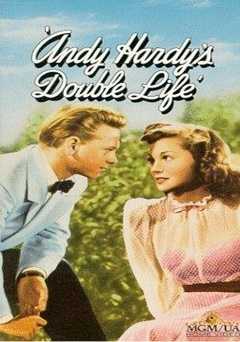 Andy Hardys Double Life - Movie