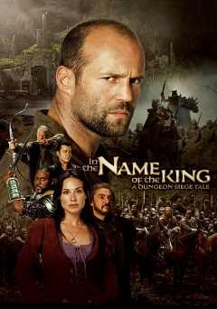In the Name of the King: A Dungeon Siege Tale - Movie