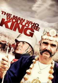 The Man Who Would Be King - film struck