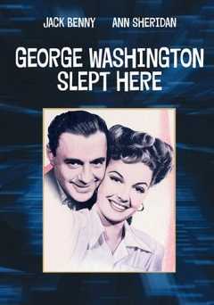 George Washington Slept Here - Movie