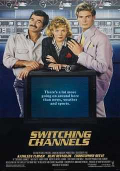 Switching Channels - Movie