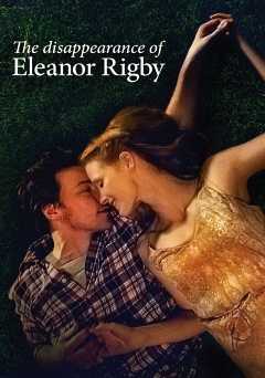 The Disappearance of Eleanor Rigby: Them - Movie