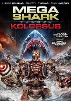 Mega Shark vs Kolossus