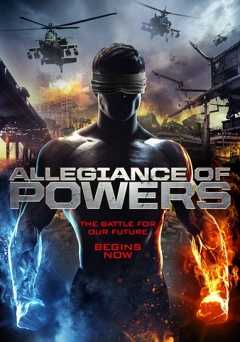Allegiance of Powers - Movie