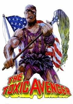 The Toxic Avenger - Amazon Prime