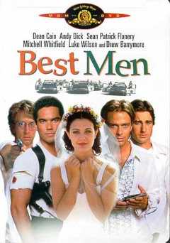 Best Men - Movie