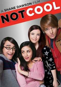 NOT COOL - Movie
