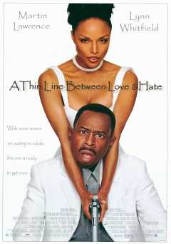 Thin Line Between Love & Hate - Movie
