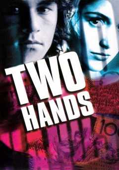 Two Hands - Movie