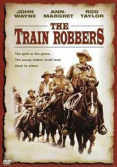 The Train Robbers - Movie