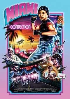 Miami Connection - fandor