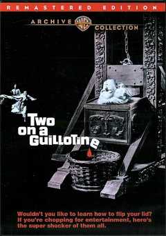 Two on a Guillotine - vudu