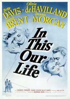 In This Our Life - Movie