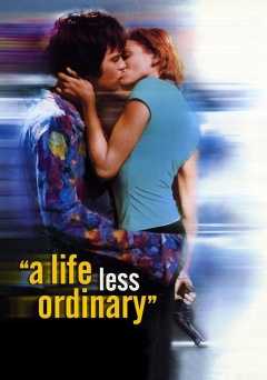 A Life Less Ordinary - Movie