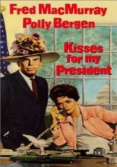 Kisses for My President - vudu