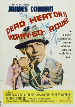 Dead Heat on a Merry-Go-Round - Movie