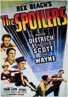 The Spoilers - Movie