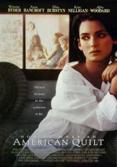 How to Make an American Quilt - Movie