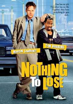 Nothing to Lose - Movie