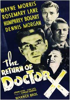 The Return of Doctor X - Movie