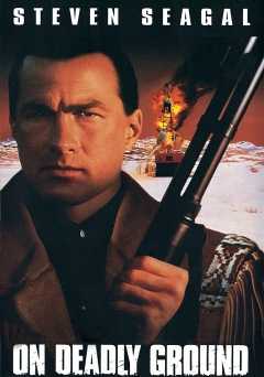 On Deadly Ground - hbo