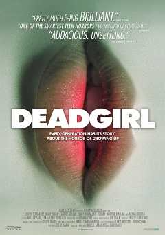 Deadgirl - Movie