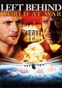 Left Behind: World at War - Movie