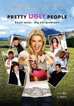 Pretty Ugly People - Movie