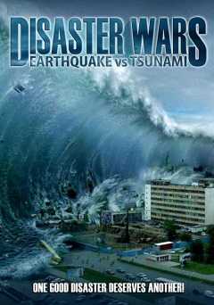 Disaster Wars - Movie