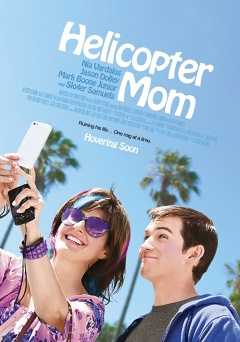 Helicopter Mom - Movie
