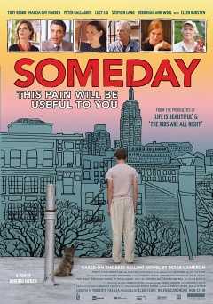 Someday This Pain Will Be Useful to You - Movie