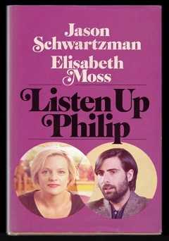 Listen Up Philip - Movie
