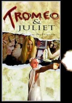 Tromeo & Juliet - amazon prime
