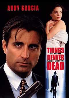 Things to Do in Denver When Youre Dead - netflix