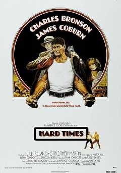 Hard Times - Movie
