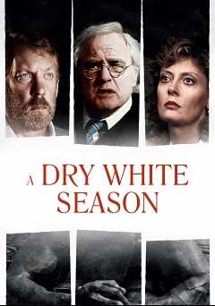 A Dry White Season - Movie