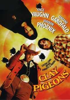 Clay Pigeons - Movie