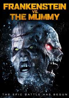 Frankenstein vs. the Mummy - HULU plus