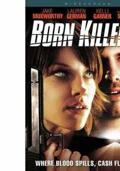 Born Killers - Movie