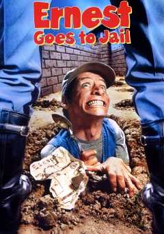 Ernest Goes to Jail - Movie
