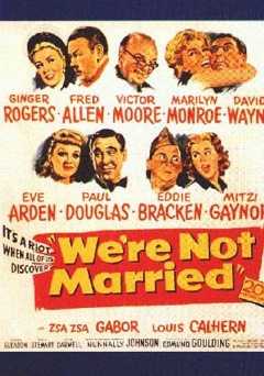 Were Not Married - Movie